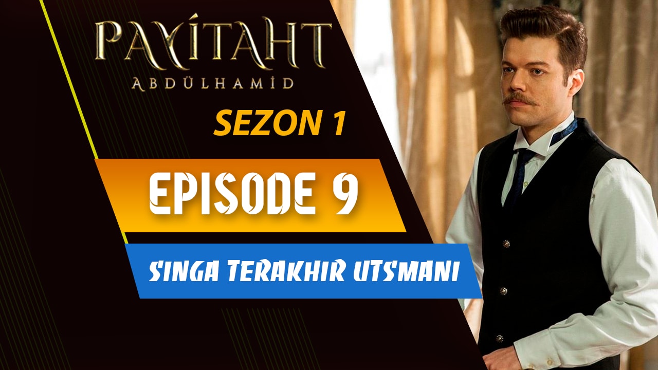 Payitaht: Abdülhamid Season 1