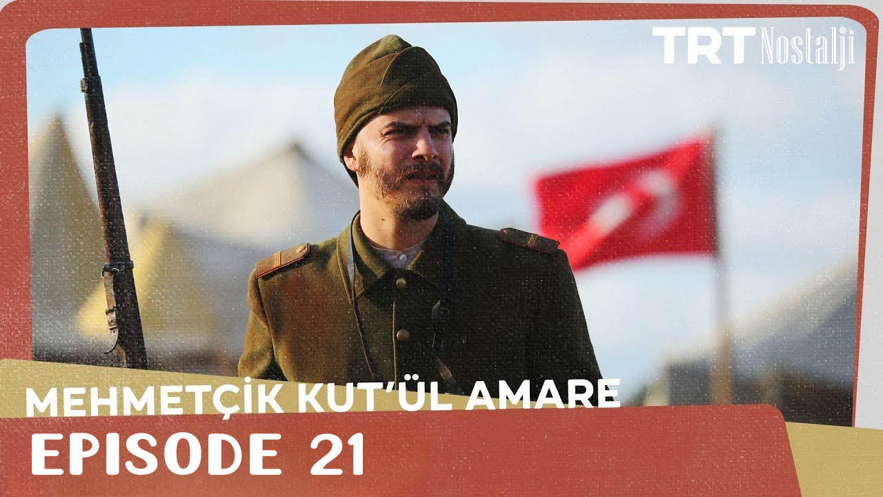 Mehmetçik Kutlu Zafer Episode 21
