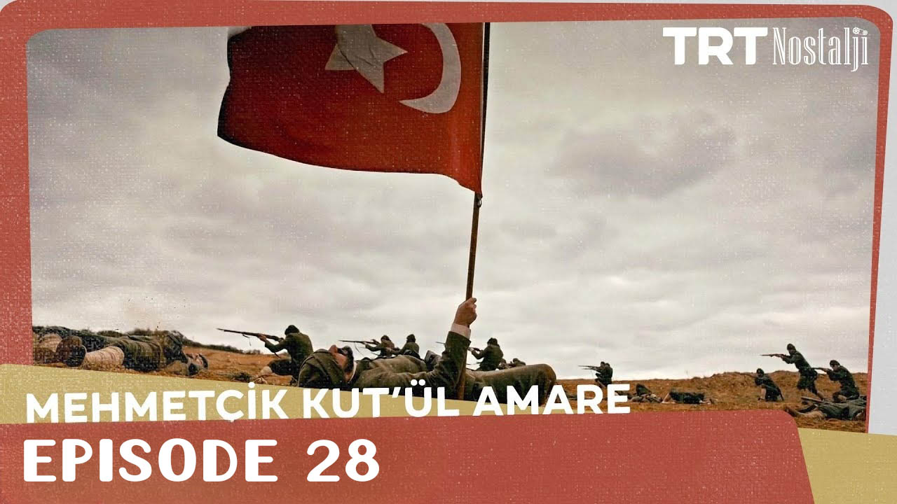 Mehmetçik Kutlu Zafer Episode 28