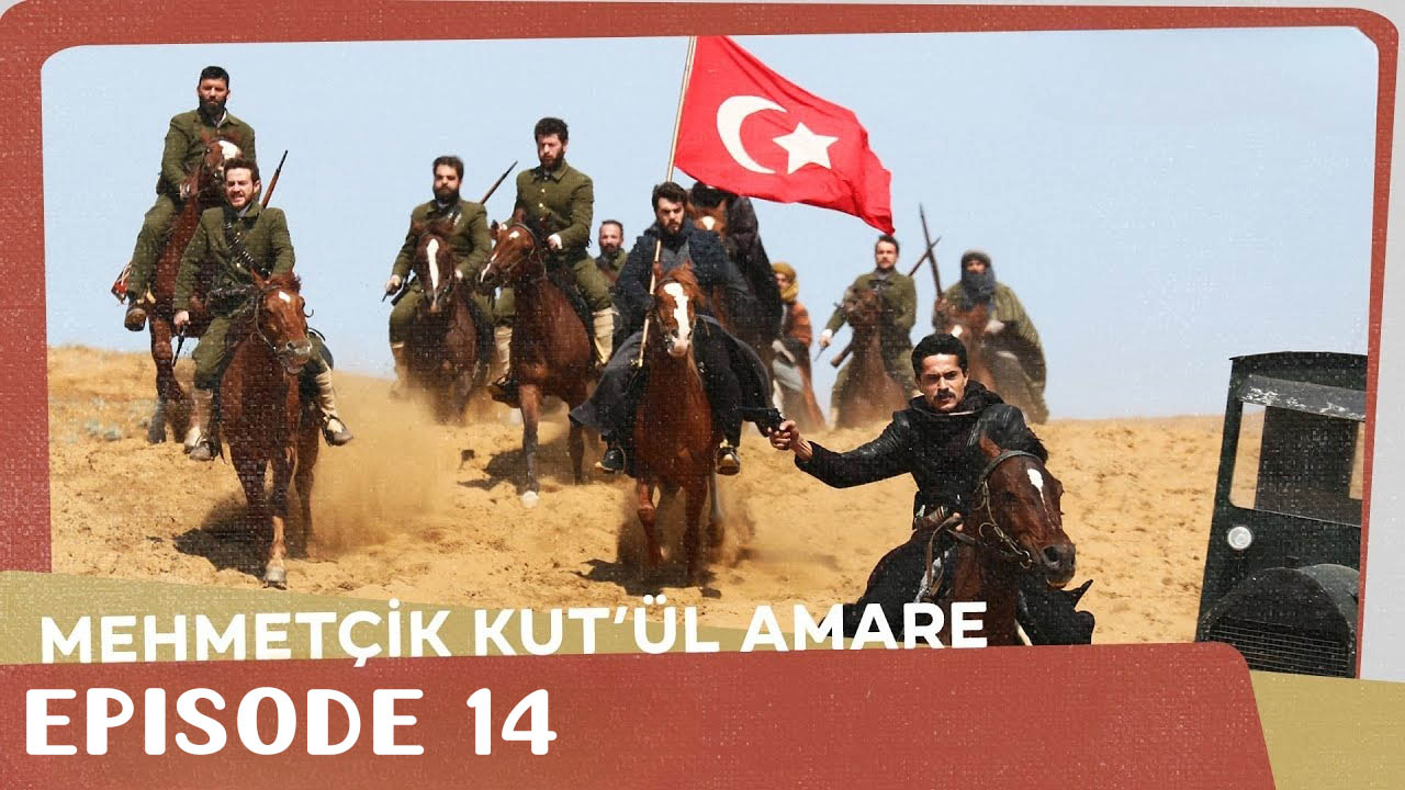 Mehmetçik Kutlu Amare Episode 14