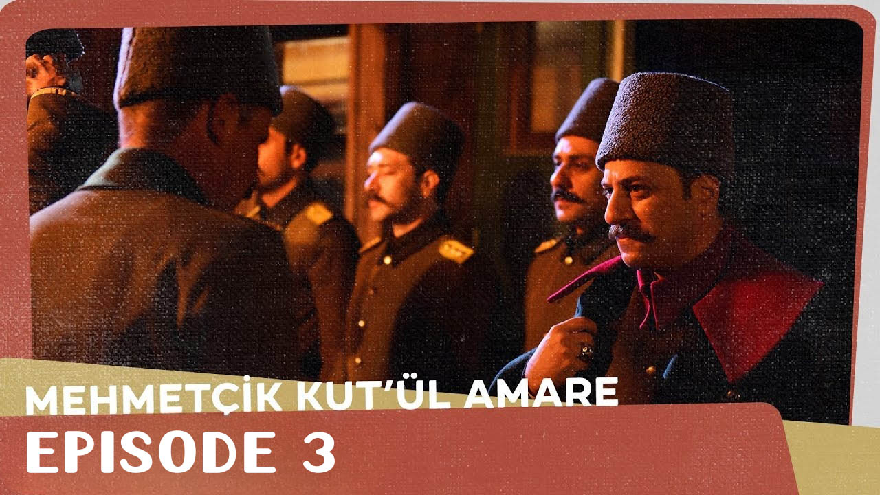 Mehmetçik Kutlu Amare Episode 3