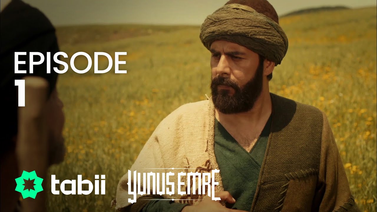 Yunus Emre Episode 1