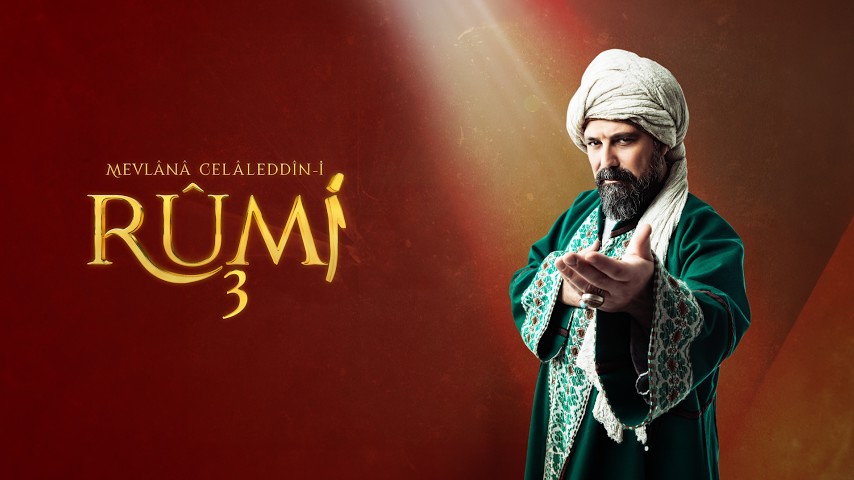 Mevlana Celaleddin Rumi Season 3