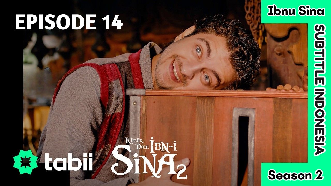 Si Jenius Cilik: Ibnu Sina (Küçük Dahi: İbn-i Sina) Season 2