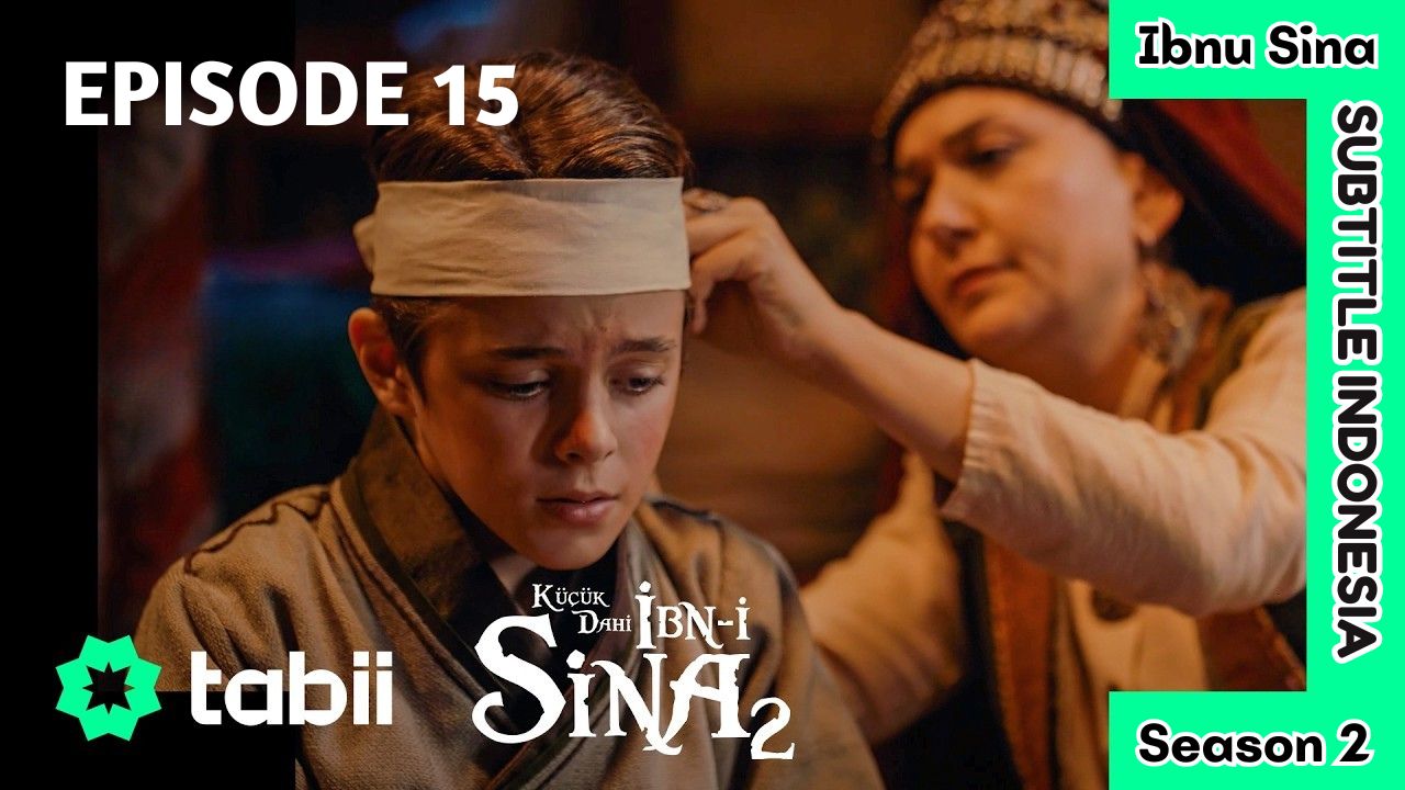 Si Jenius Cilik: Ibnu Sina (Küçük Dahi: İbn-i Sina) Season 2