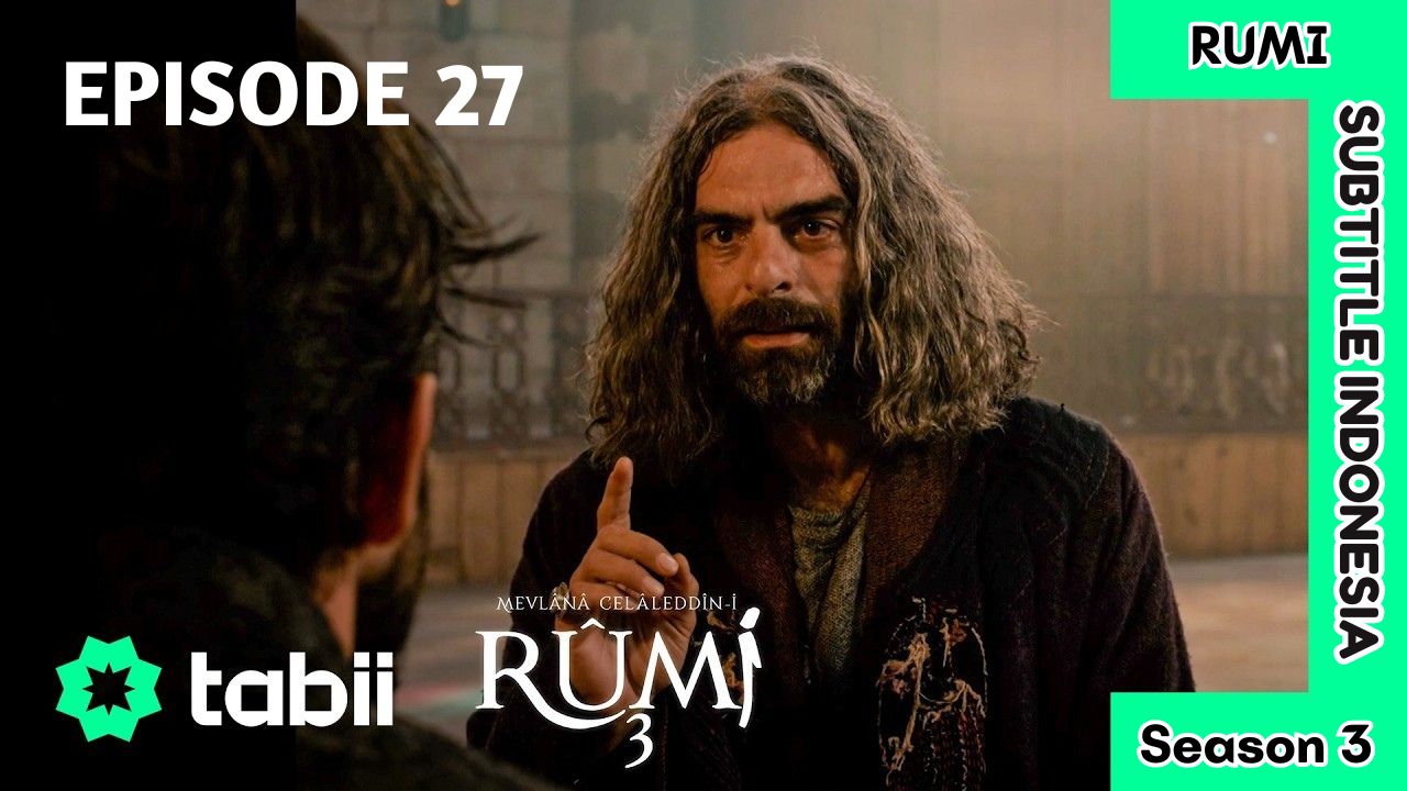Mevlana Celaleddin Rumi Season 3