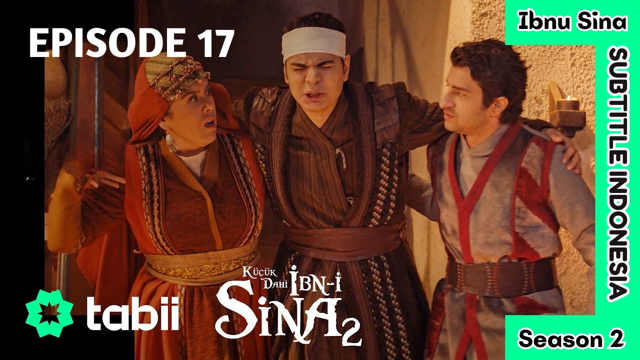 Si Jenius Cilik: Ibnu Sina (Küçük Dahi: İbn-i Sina) Season 2