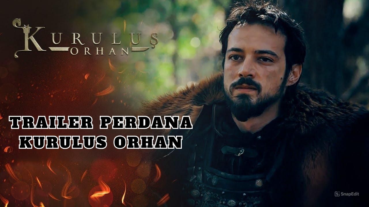 Trailer Kuruluş: Orhan