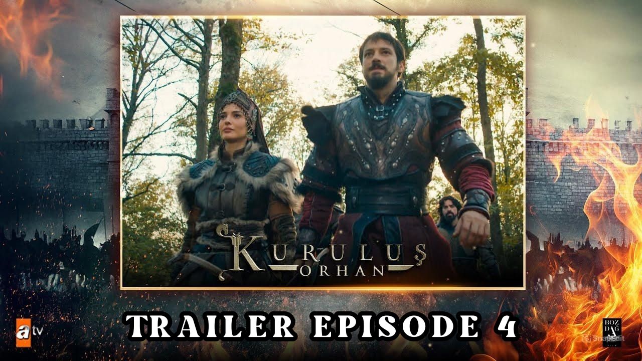 Trailer Kuruluş: Orhan Episode 4