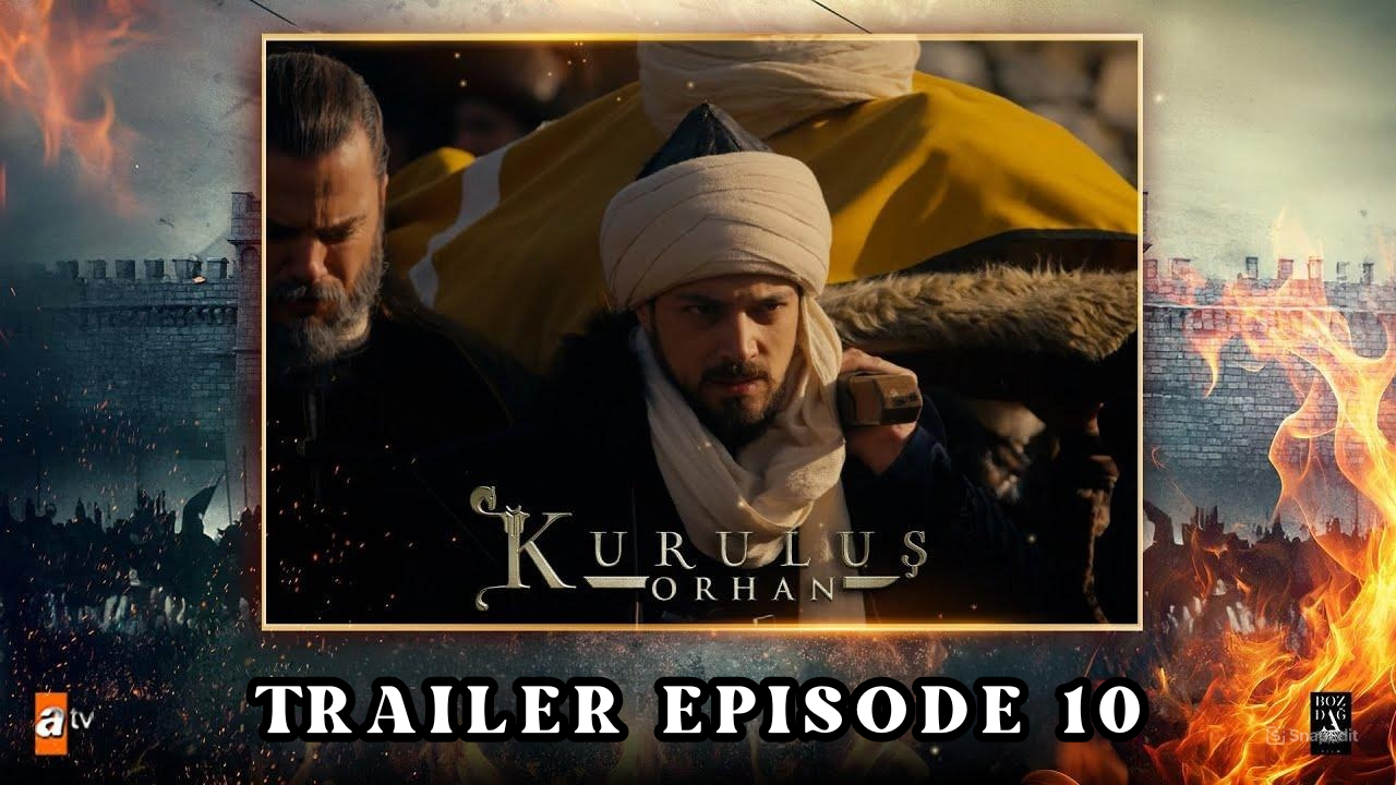 Trailer Kuruluş: Orhan Episode 10 Subtitle Indonesia