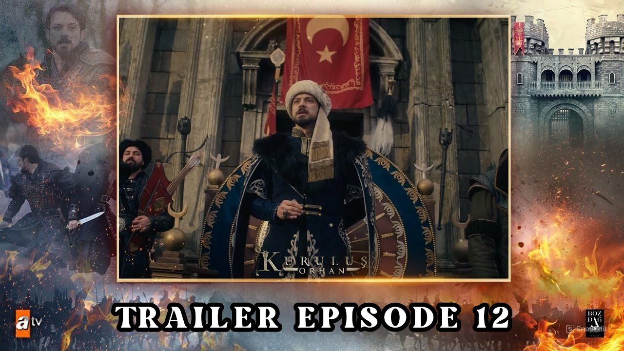 Trailer Kuruluş: Orhan Episode 12 Subtitle Indonesia