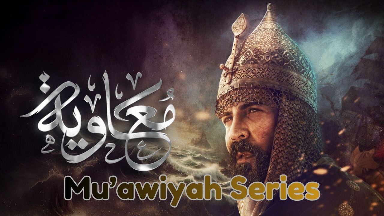 Teaser Mu’awiyah Series Subtitle Indonesia