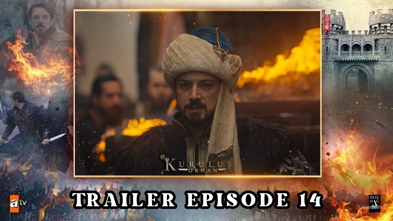 Trailer Kuruluş: Orhan Episode 14 Subtitle Indonesia