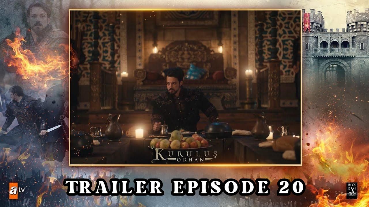 Trailer Kuruluş: Orhan Episode 20 Subtitle Indonesia