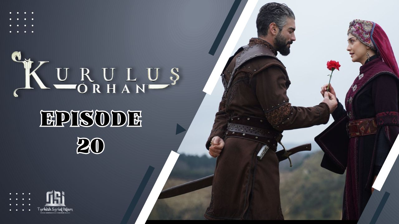 Kuruluş: Orhan Episode 20 Subtitle Indonesia
