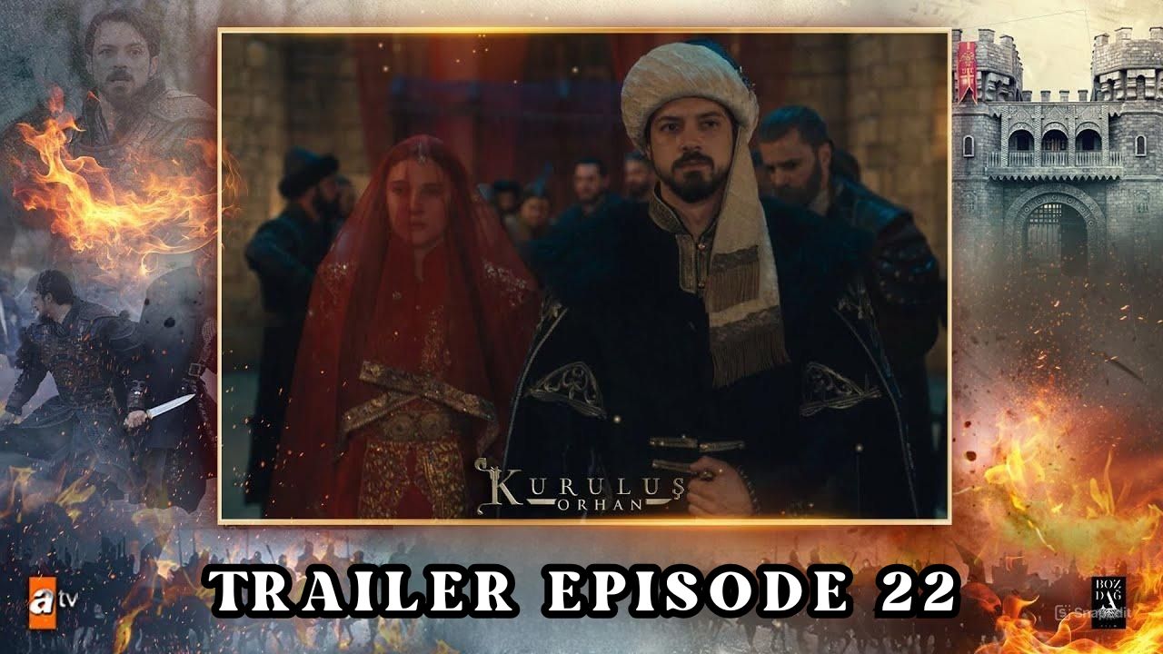 Trailer Kuruluş: Orhan Episode 22 Subtitle Indonesia